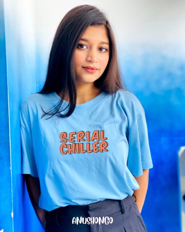 SERIAL CHILLER -Unisex T-Shirt - Image 6